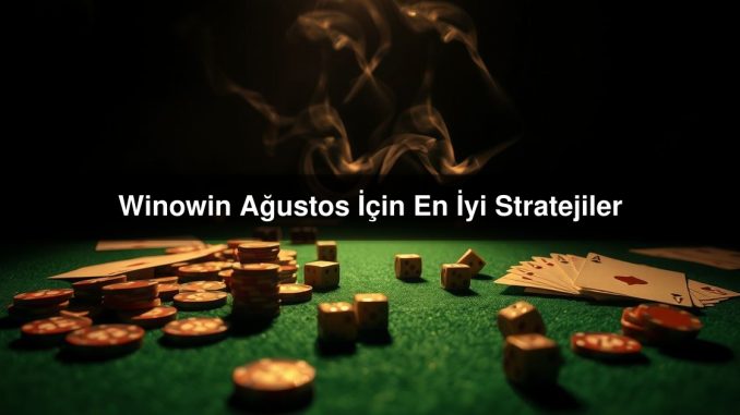 Winowin Ağustos